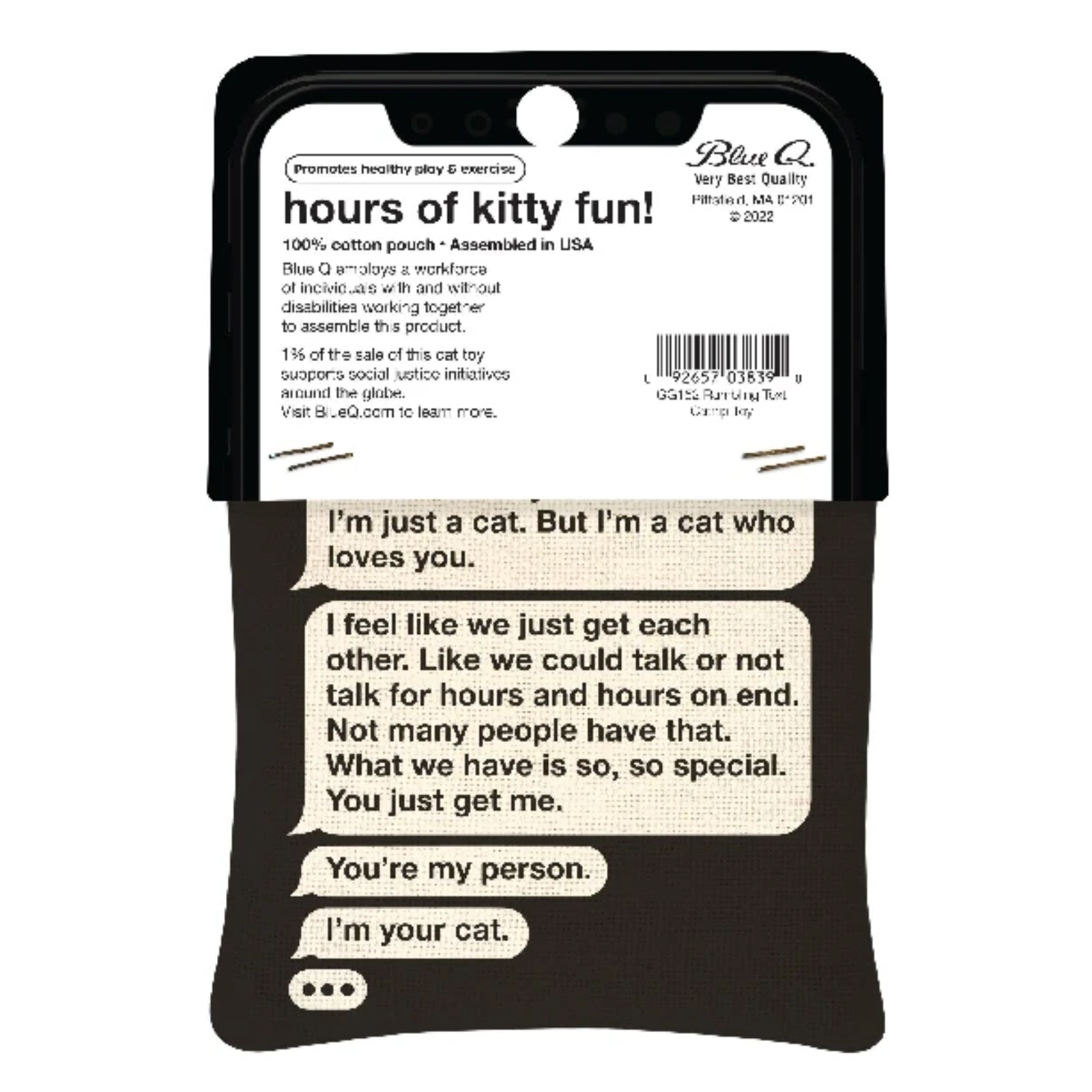 Blue Q Catnip Toy 'Rambling, Late-night Text from your Cat'
